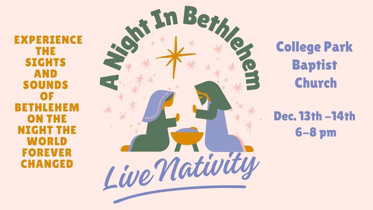 A Night in Bethlehem- Live Nativity