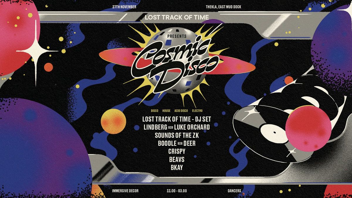 Lost Track of Time Presents: Cosmic Disco