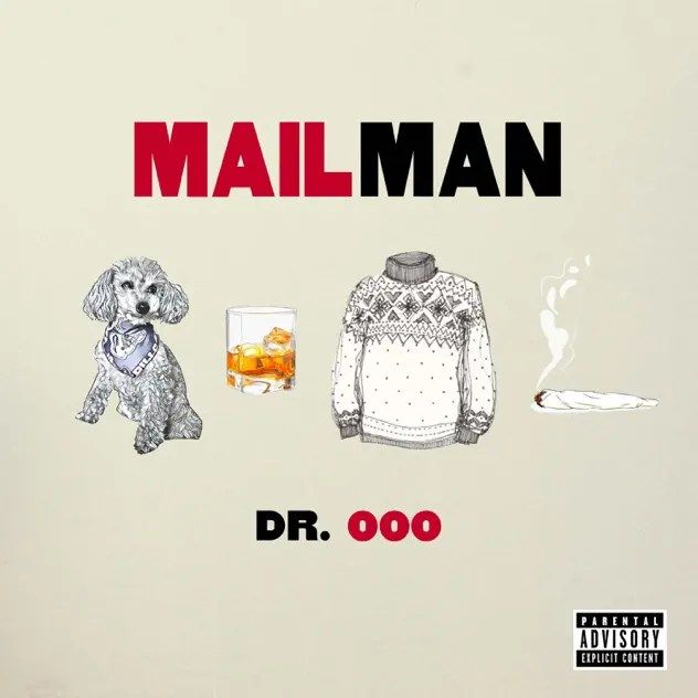 Dr. Ooo presents "MAIL MAN" Album Release Show