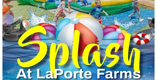 Splash at LaPorte Farms 
