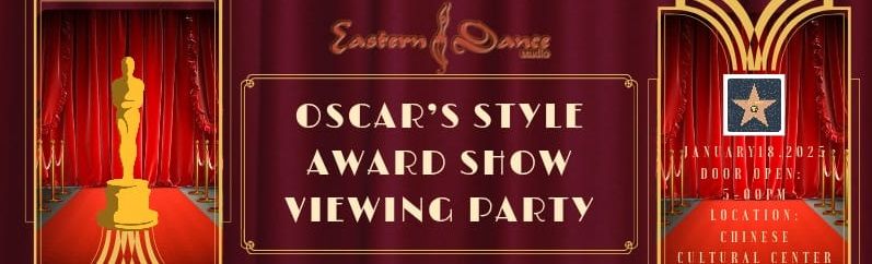 Oscar Party at Eastern Dance Studio