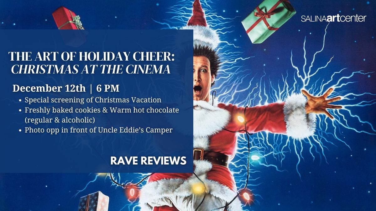 The Art of Holiday Cheer: Christmas at the Cinema