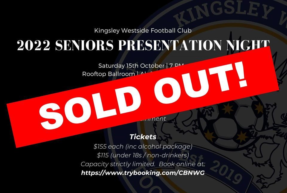2022 Kingsley Westside Seniors Presentation Night (SOLD OUT)