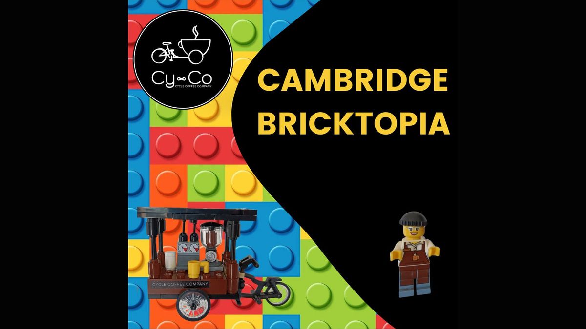 Cambridge Bricktopia 2025