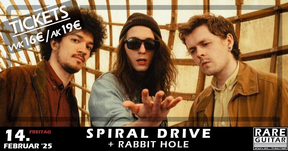 Spiral Drive + Rabbit Hole