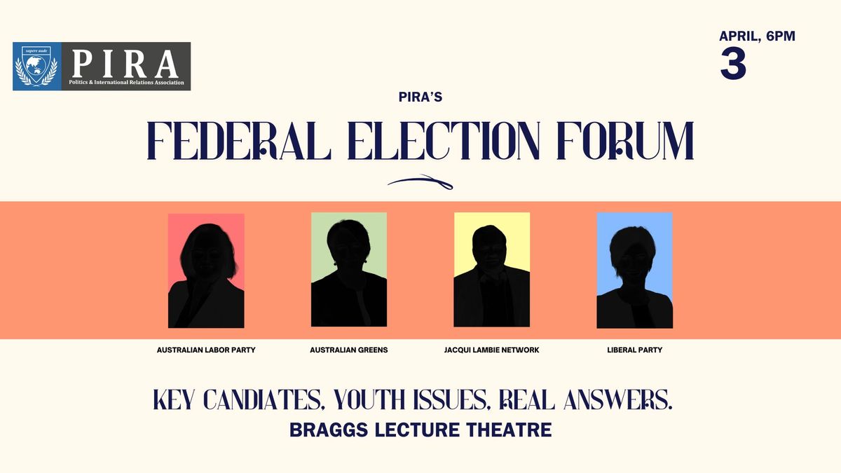 PIRA's 2025 Federal Election Forum