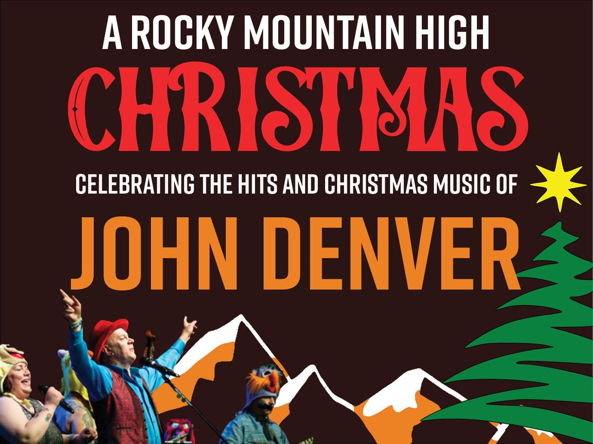 A Rocky Mountain High Christmas at Northern Alberta Jubilee Auditorium