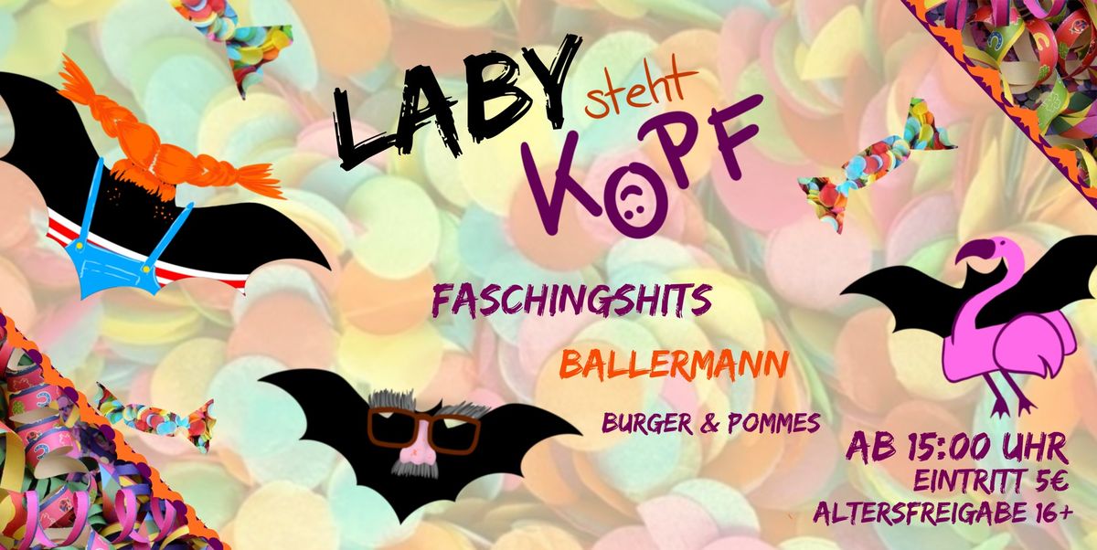 LABY steht Kopf - Faschingsparty