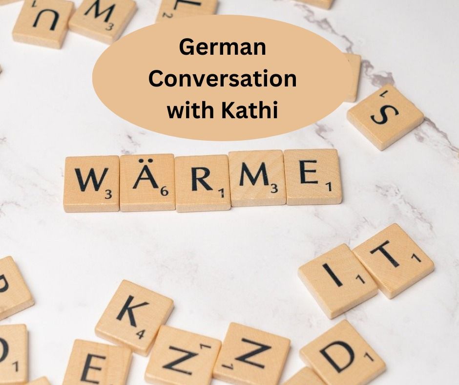 German Conversation with Kathi