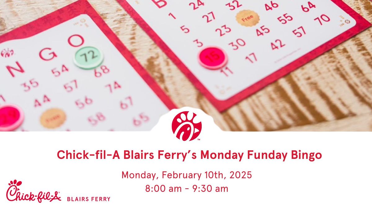 Chick-fil-A Blairs Ferry's Monday Funday Bingo 