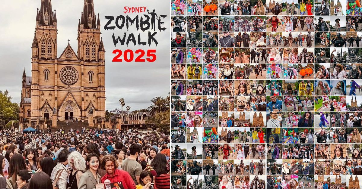 The \u2b50\ufe0f11th Sydney Zombie Walk 2025