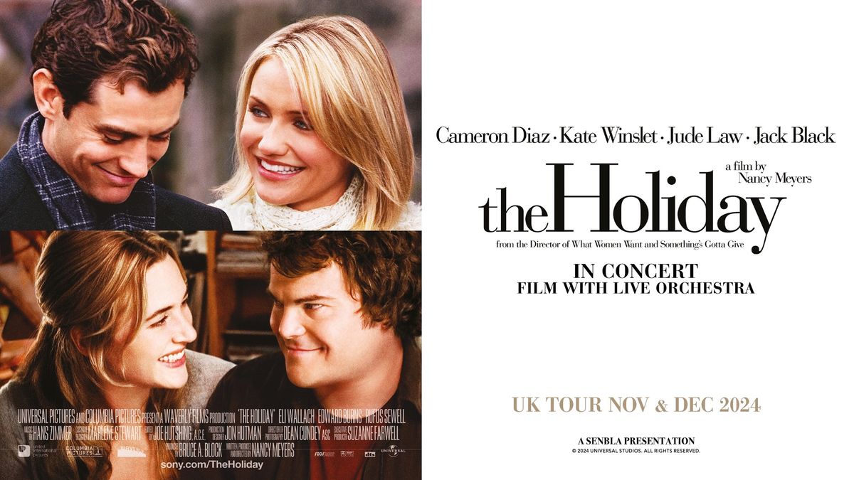 The Holiday with Live Orchestra