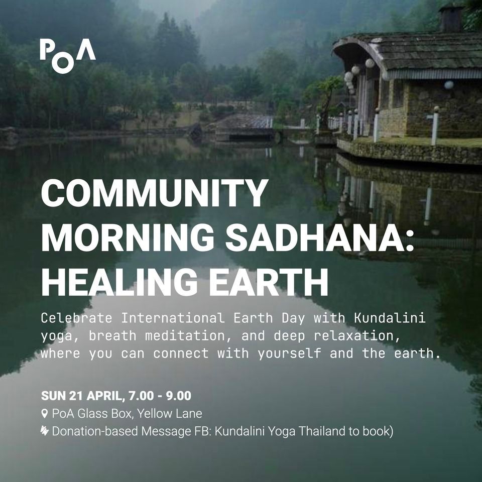 COMMUNITY MORNING SADHANA: HEALING EARTH