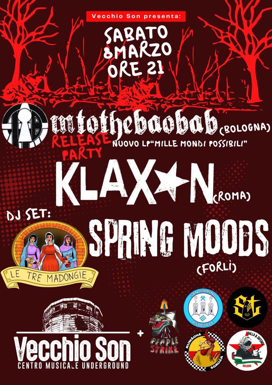 Intothebaobab (NEW LP RELEASE PARTY) + Klaxon (Roma Punk Legends) + Spring Moods Live @ Vecchio Son