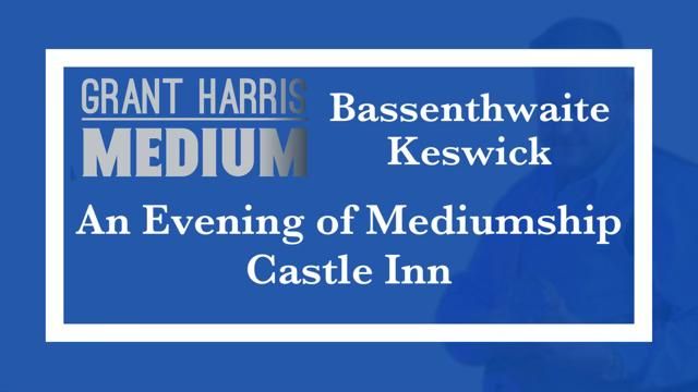 Castle Inn, Keswick - Evening of Mediumship 