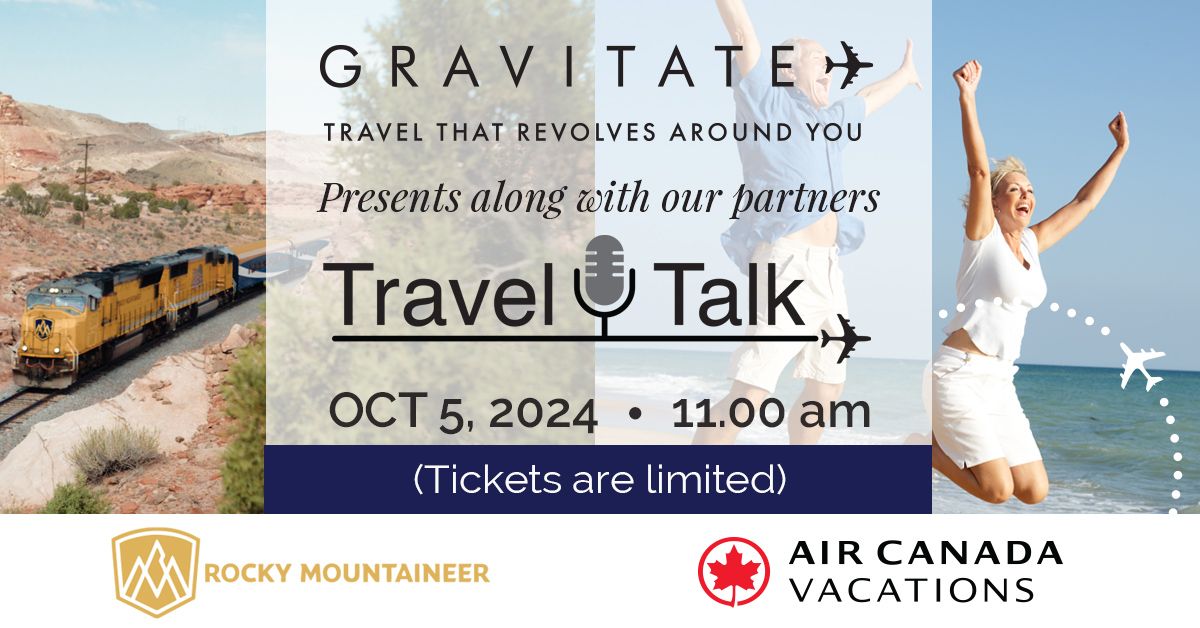 Travel Talk | Air Canada Vacations and Rocky Mountaineer