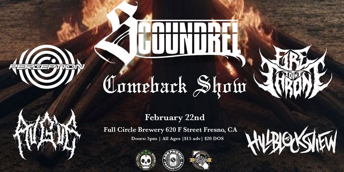 Scoundrel Comeback Show 