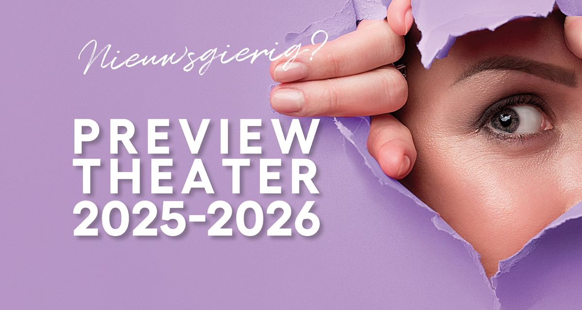 Preview Theaterseizoen 2025-2026