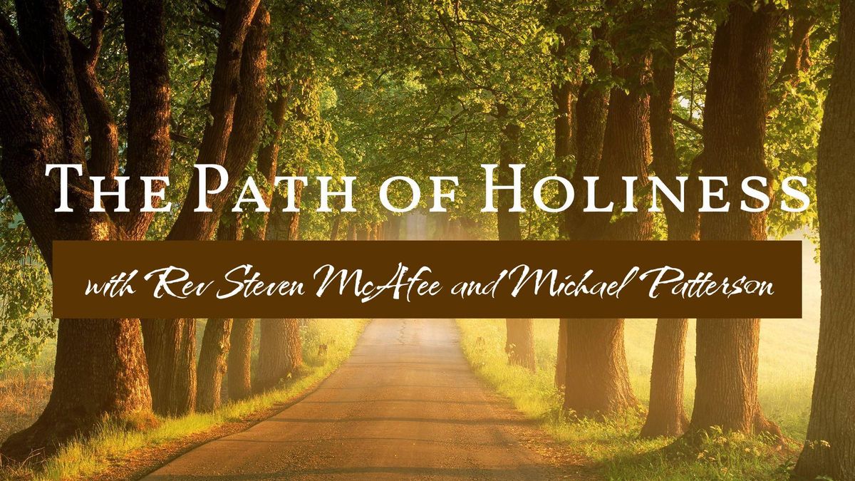 The Path of Holiness