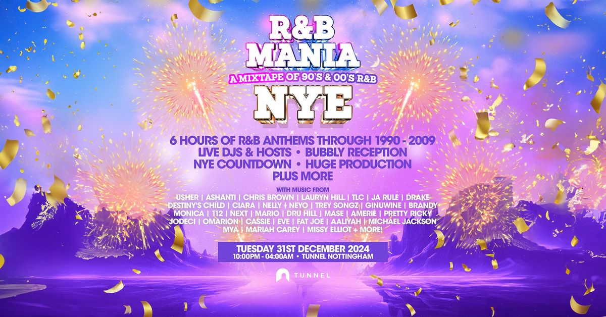 RNB MANIA | NYE Nottingham