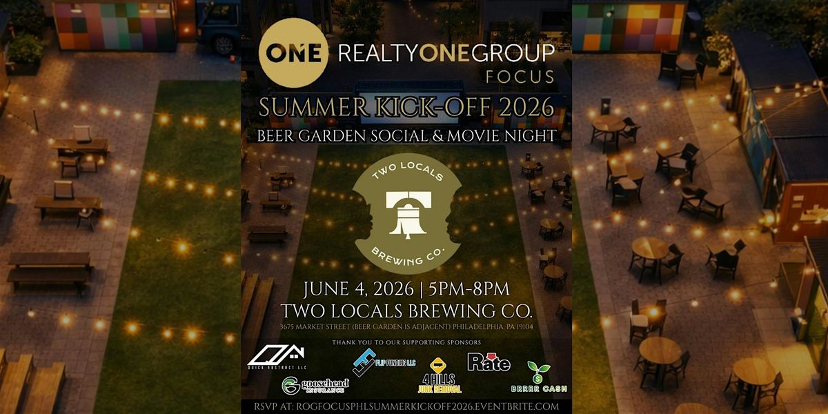 ROG Focus PHL Summer Kick-Off 2026 | Beer Garden Social & Movie Night