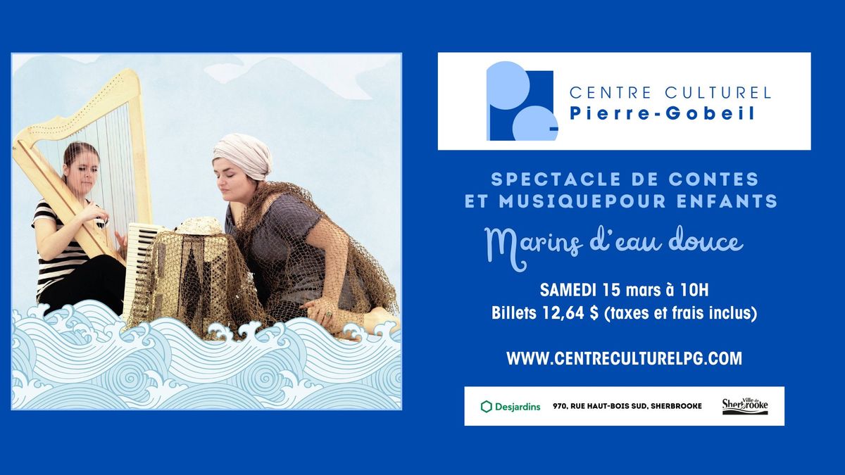 Marins d'eau douce - Contes et musique pour enfant