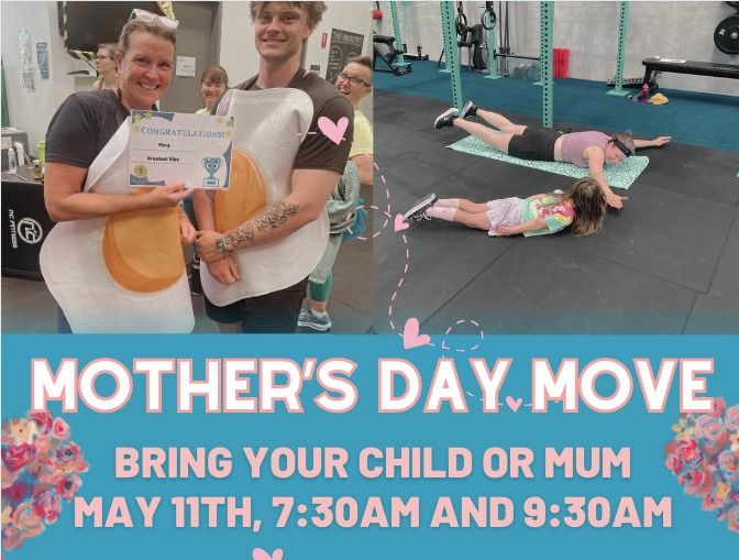 Mother's Day Move