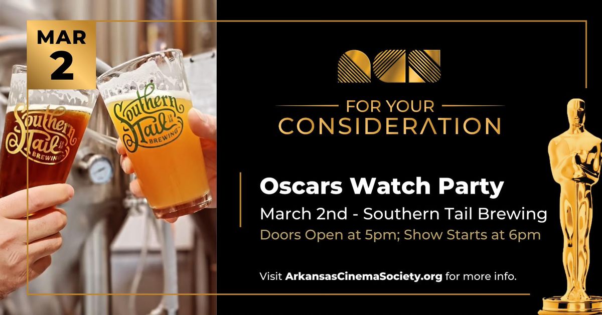 Arkansas Cinema Society Oscar Watch Party