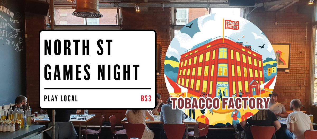 Board Game Night at The Tobacco Factory