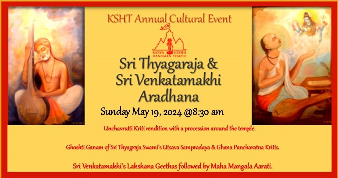 Sri Thyagaraja and Venkatamakhi Aradhana