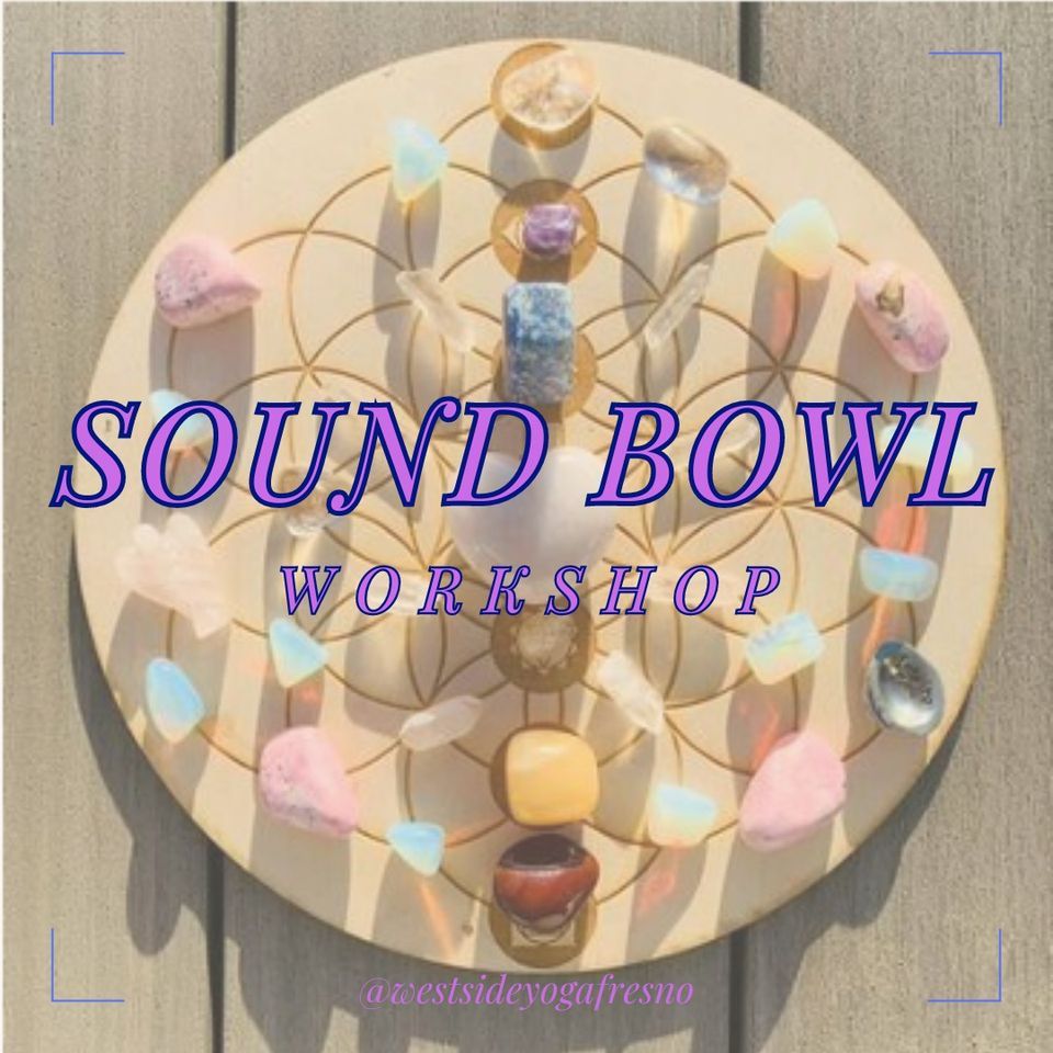 Harmonic Healing: Sound Bowl Workshop