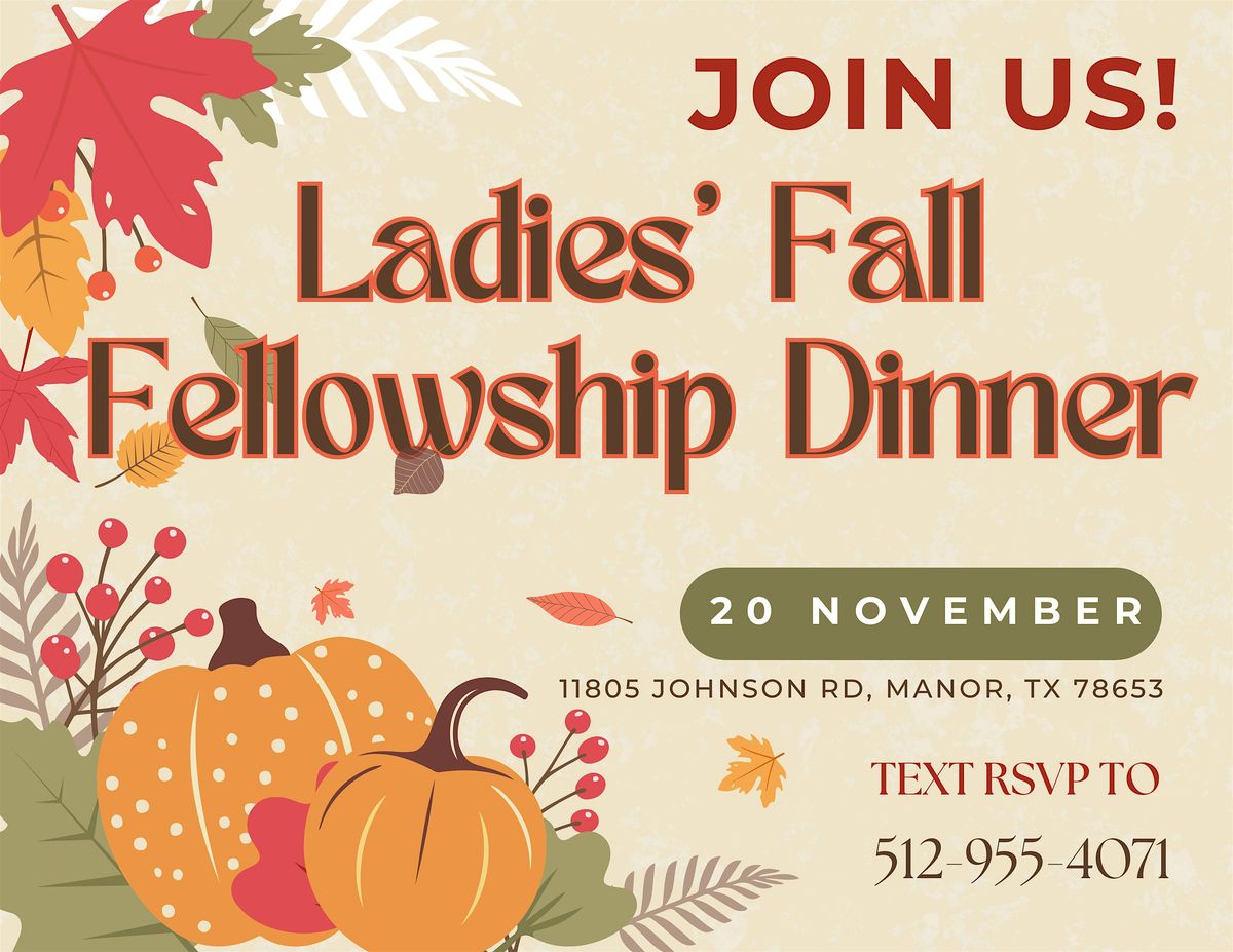 Ladies\u2019 Fall Fellowship Dinner