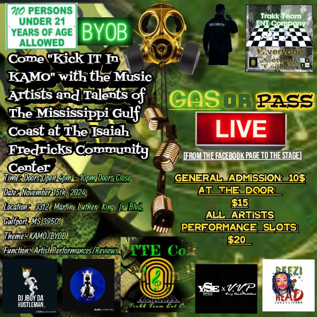 TTE Co. GAS or PASS Live Event (KAMO\/BYOB)