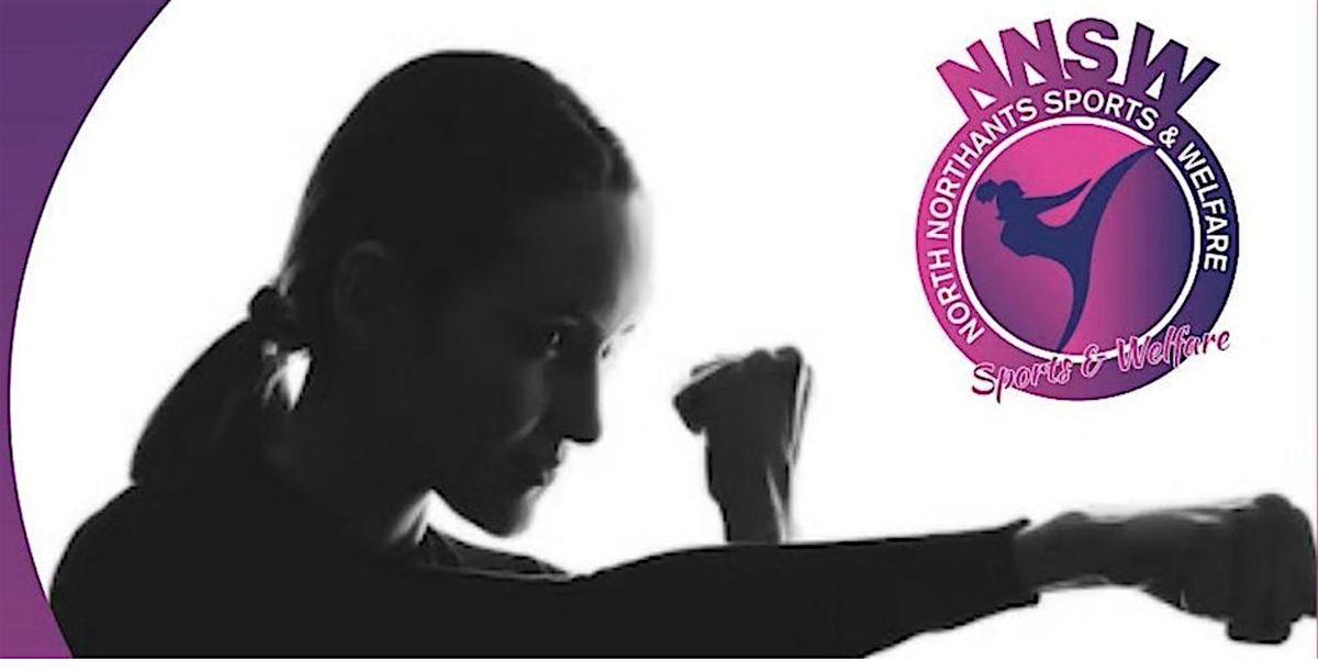 *FREE* 12 WEEK WOMEN'S SELF DEFENCE & PROTECTION WORKSHOP - KETTERING JAN26