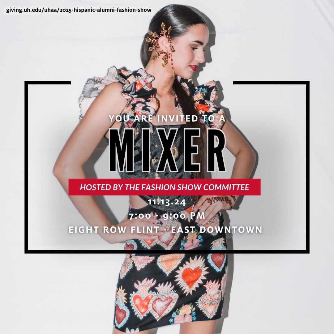 MIXER hosted by the Fashion Show Committee