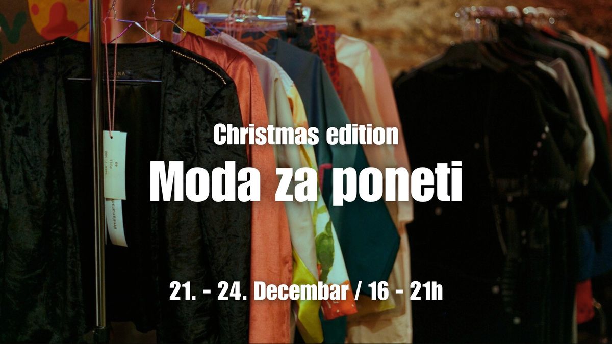 Moda za poneti - Christmas edition @ KC Grad