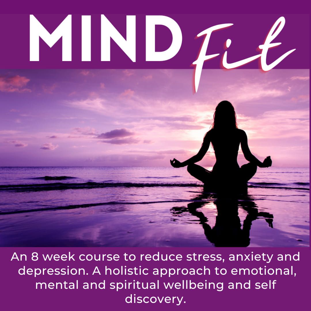 Mindfit- 8 Week Meditation and Healing