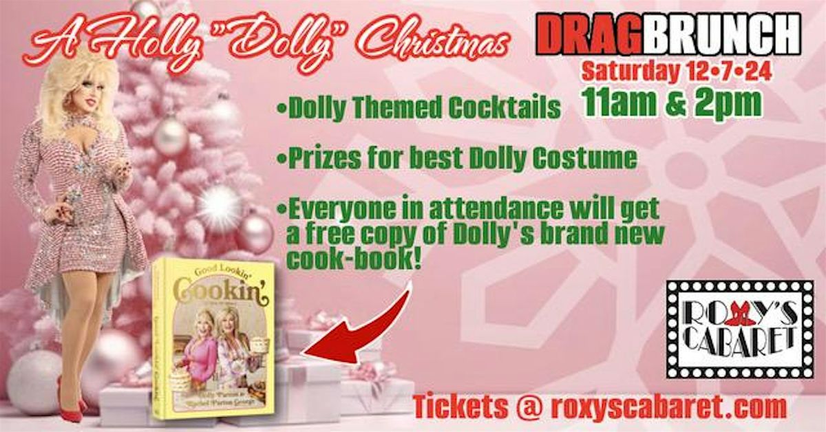 A Holly "Dolly" Christmas Drag Brunch