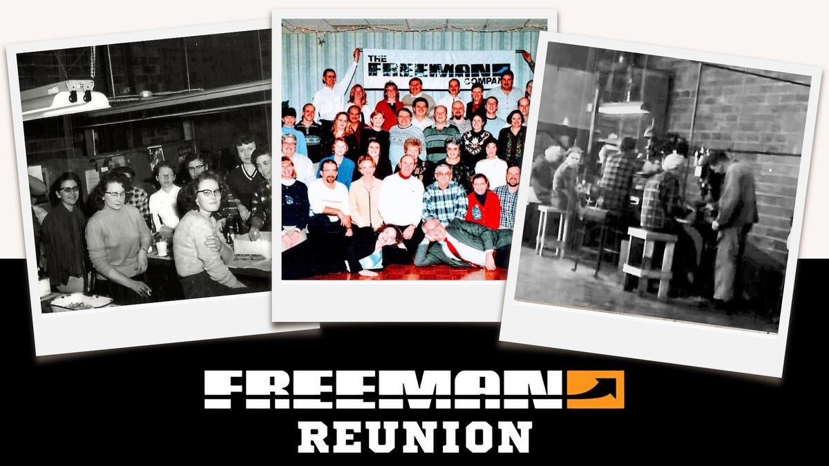 The Freeman Company Reunion