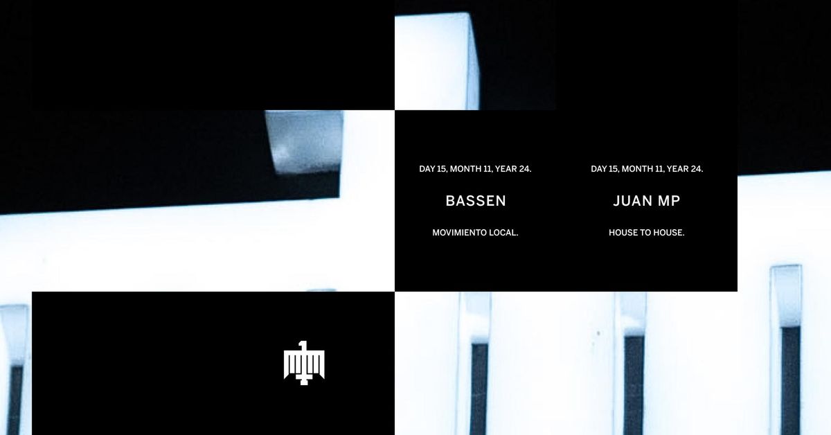 Made In Ju\u00e1rez \u2014 Bassen & Juan MP