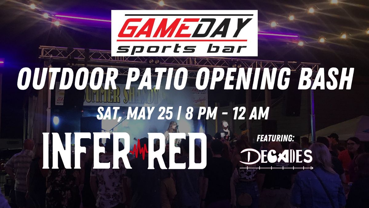 INFER\/RED live at GameDay Sports Bar Outdoor Patio Opening Bash in Appleton w\/ Decades