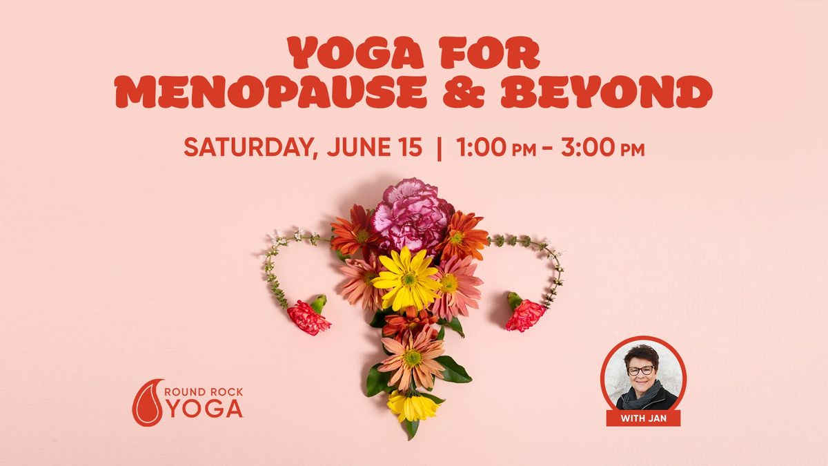 Yoga for Menopause and Beyond with Jan