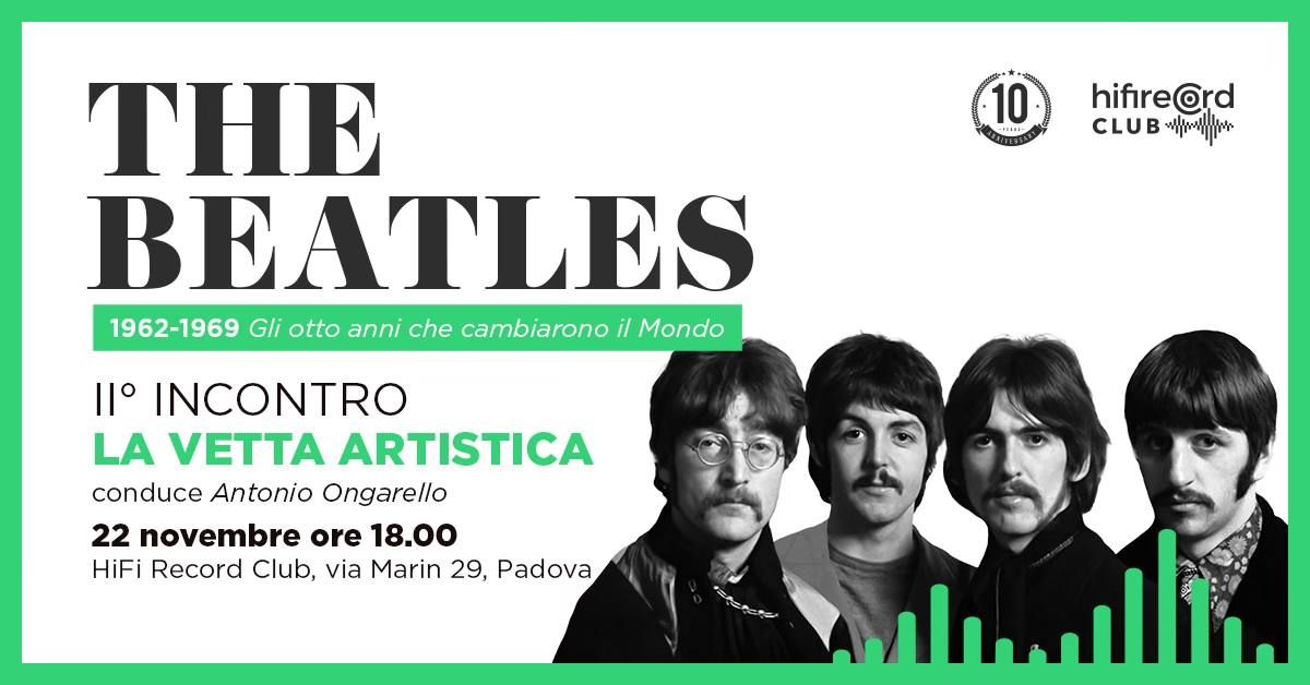 The Beatles \u2013 La vetta artistica \u2022 HiFi Record Club