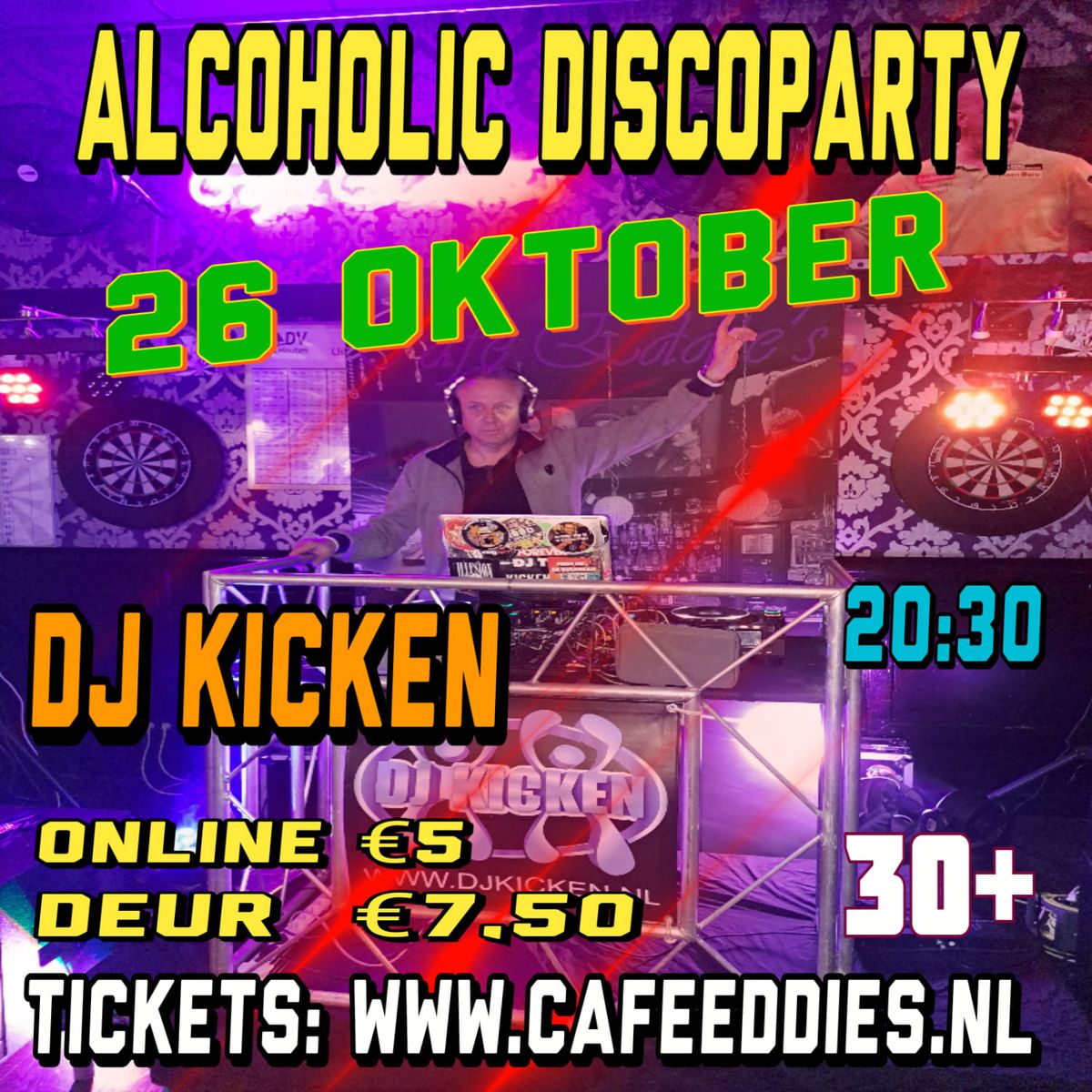 Alcoholic Discoparty met DJ KICKEN