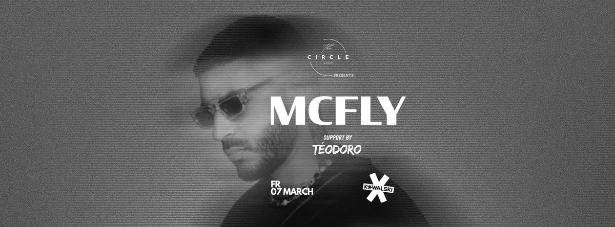 The Circle presents MCFLY - Support T\u00e9odoro 