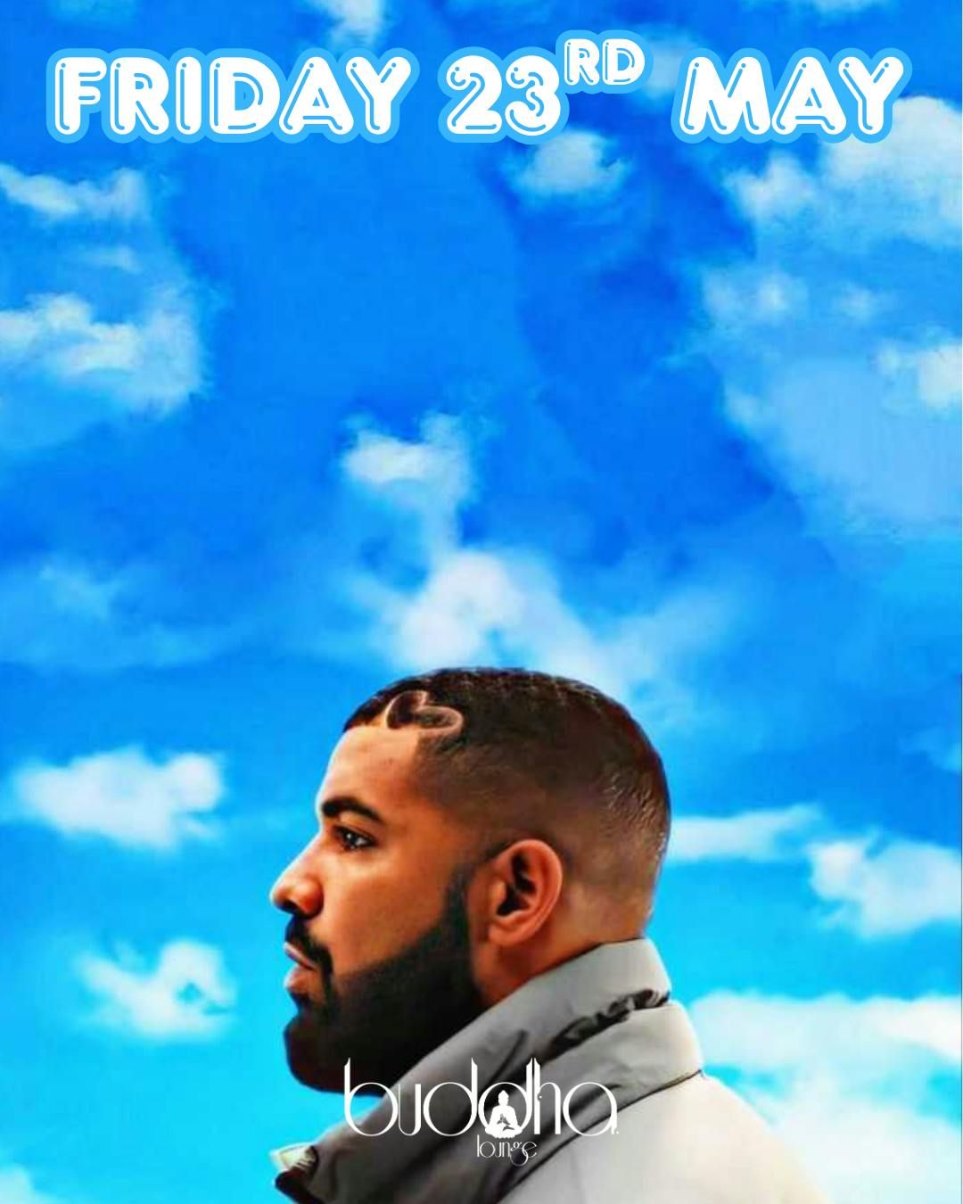 BUDDHAS PRESENTS: DRAKE