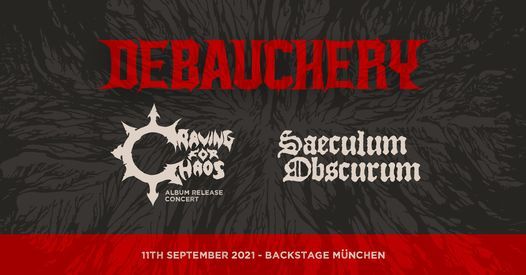 Debauchery + Craving For Chaos + Saeculum Obscurum - "Abstandskonzert" l Backstage M\u00fcnchen