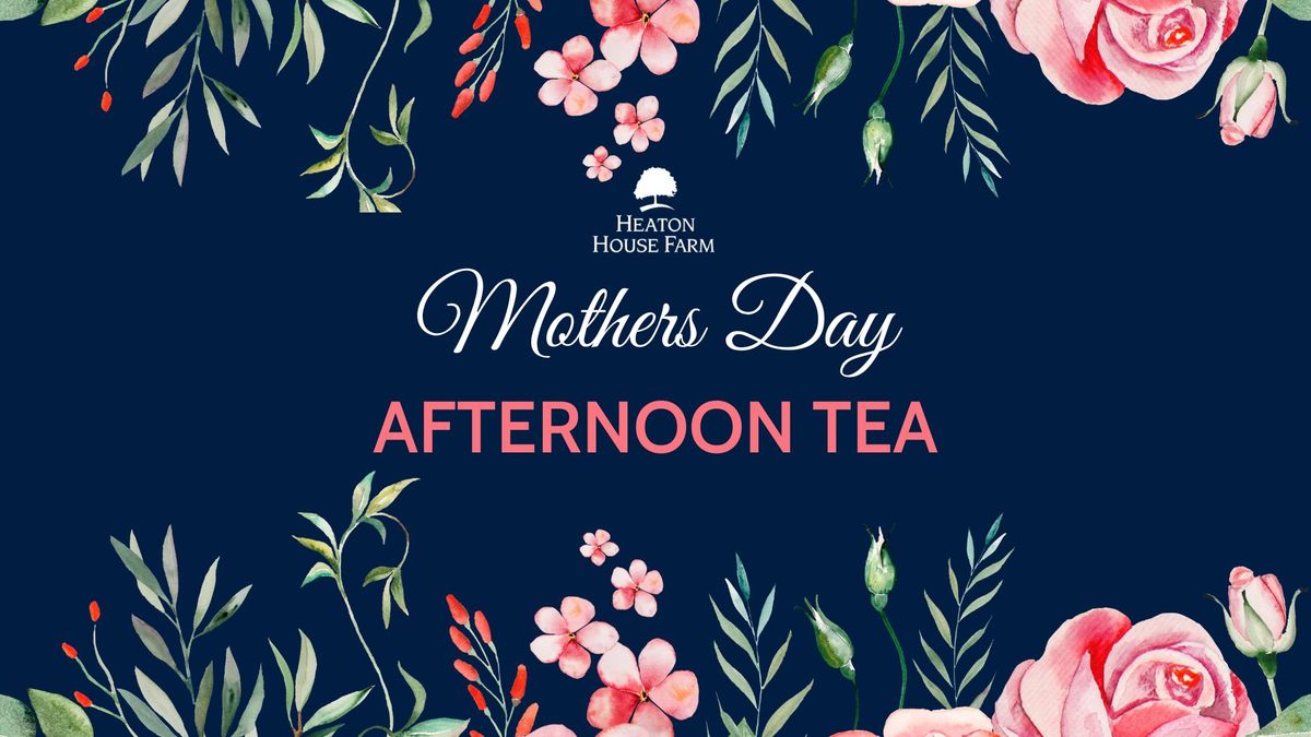 Mothers Day Afternoon Tea