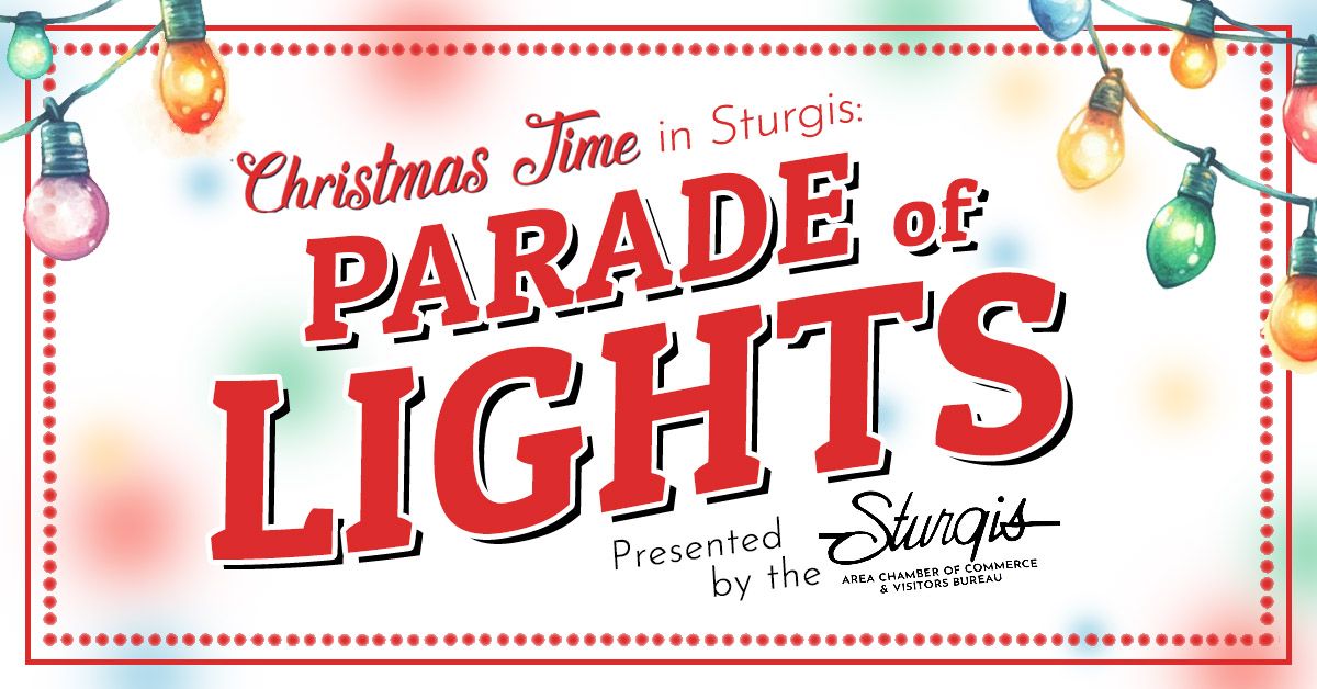 Sturgis Chamber's 2024 PARADE OF LIGHTS