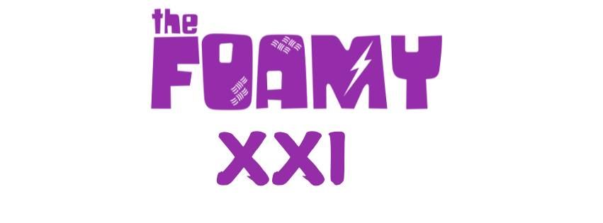 The Foamy XXI 